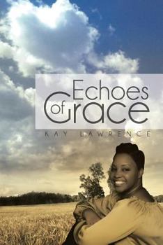 Paperback Echoes of Grace Book