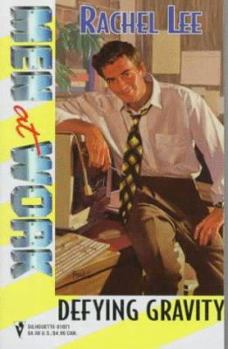 Defying Gravity (Silhouette Intimate Moments No. 430) (Silhouette Intimate Moments, No 7430)