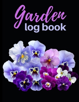 Paperback Garden Log Book: Garden Planting Journal In Black Colour With Flowers, Gardener Logbook To Record, Track Plants and Projects Book