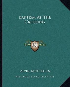 Baptism At The Crossing