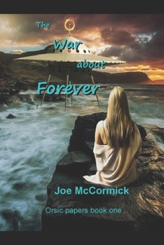 Paperback The War about Forever Book