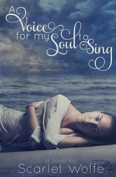 Paperback A Voice for my Soul to Sing Book