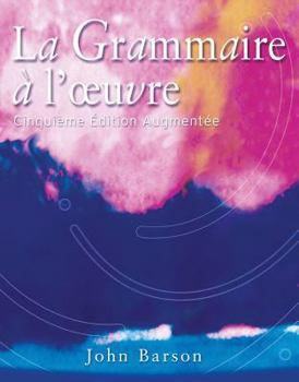 Paperback La Grammaire A Loeuvre [With CDROM] Book