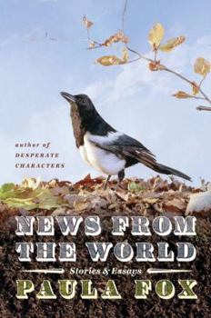Hardcover News from the World: Stories & Essays Book