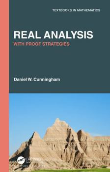 Paperback Real Analysis: With Proof Strategies Book