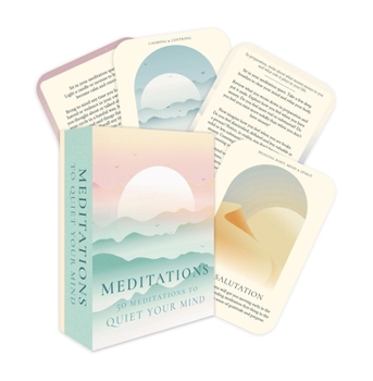 Cards Meditations: 50 Cards to Quiet Your Mind Book
