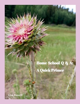 Paperback Home School Q & A: A Quick Primer Book