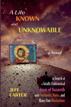 Paperback A Life Known and Unknowable Book