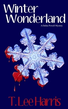 Paperback Winter Wonderland: A Dallas Powell Mystery Book