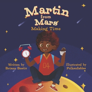 Paperback Martin from Mars: Making Time Book