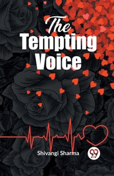 Paperback The Tempting Voice A Mesmerizing Tale Book