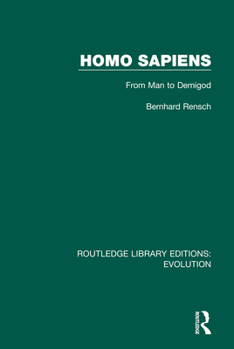 Paperback Homo Sapiens: From Man to Demigod Book