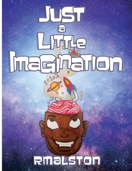 Paperback Just A Little Imagination Book