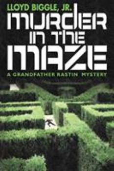 Paperback Murder in the Maze: A Grandfather Rastin Mystery Book