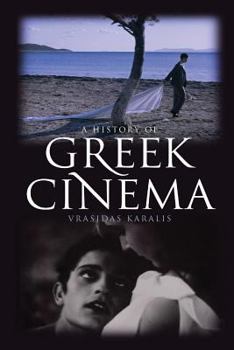 Paperback A History of Greek Cinema Book