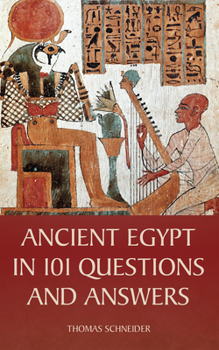 Hardcover Ancient Egypt in 101 Questions and Answers Book