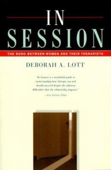 Paperback In Session: The Bond Between Women and Their Therapists Book