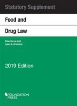Paperback Food and Drug Law, 2019 Statutory Supplement (Selected Statutes) Book