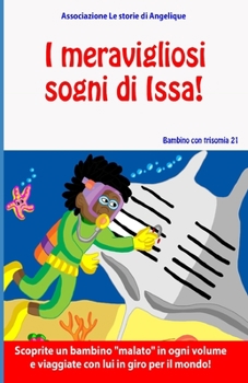 Paperback I meravigliosi sogni di Issa! [Italian] Book
