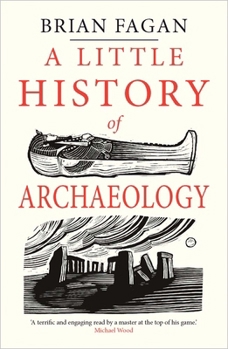 A Little History of Archaeology - Book  of the Little History