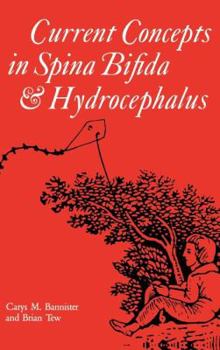 Hardcover Current Concepts in Spina Bifida and Hydrocephalus Book