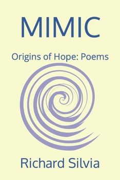 Paperback Mimic: Origins of Hope: Poems Book
