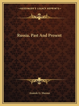 Paperback Russia, Past And Present Book