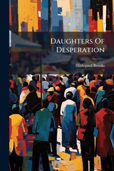 Paperback Daughters Of Desperation Book