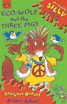 Paperback Eco-Wolf and the Three Pigs Book