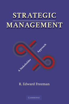 Paperback Strategic Management: A Stakeholder Approach Book