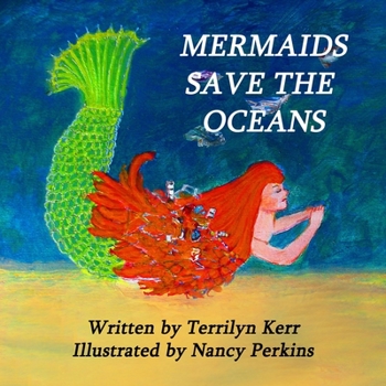 Paperback Mermaids Save the Oceans Book
