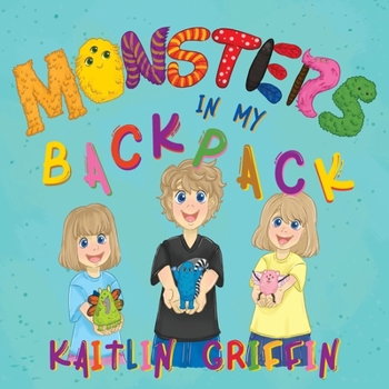 Paperback Monsters in my Backpack Book