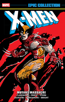 Paperback X-Men Epic Collection: Mutant Massacre Book
