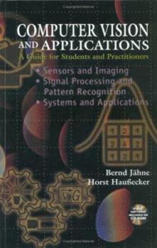 Hardcover Computer Vision and Applications: A Guide for Students and Practitioners, Concise Edition [With CDROM] Book