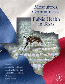 Paperback Mosquitoes, Communities, and Public Health in Texas Book