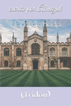 Paperback Nana de hada: (Tridón) [Spanish] Book