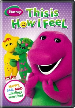 Barney: This Is How I Feel
