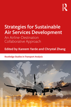 Hardcover Strategies for Sustainable Air Services Development: An airline-destination collaborative approach Book