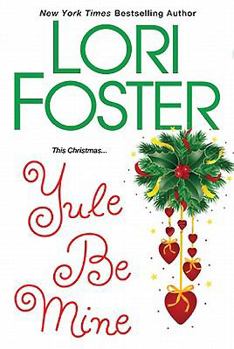 Yule Be Mine - Book #2.5 of the Brava Brothers