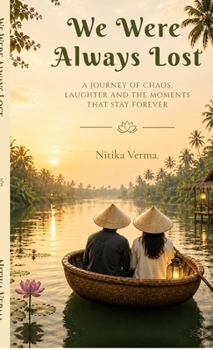 Hardcover We Were Always Lost Book