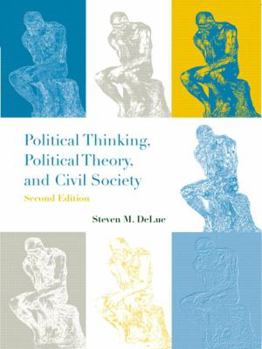 Paperback Political Thinking, Political Theory, and Civil Society Book