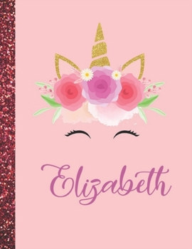 Elizabeth: Elizabeth Marble Size Unicorn SketchBook Personalized White Paper for Girls and Kids to Drawing and Sketching Doodle Taking Note Size 8.5 x 11