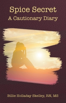 Paperback Spice Secret: A Cautionary Diary Book