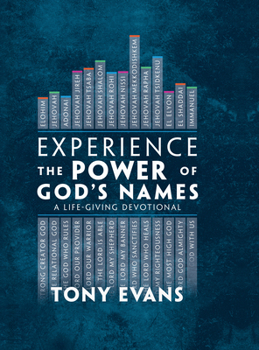 Hardcover Experience the Power of God's Names: A Life-Giving Devotional Book