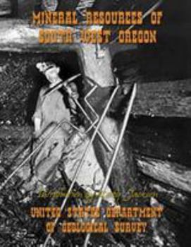 Paperback Mineral Resources of South West Oregon Book