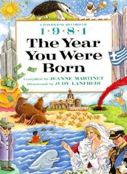 Paperback The Year You Were Born, 1981 Book