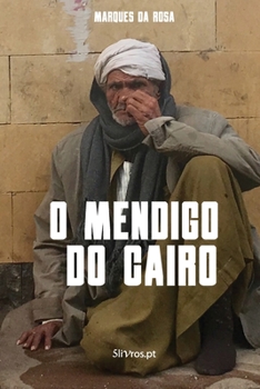 Paperback O Mendigo do Cairo [Portuguese] Book