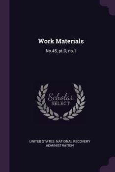 Paperback Work Materials: No.45, pt.D, no.1 Book