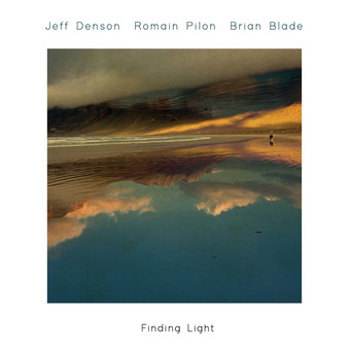 Music - CD Jeff Denson & Romain Pilon & Brian Blade Book