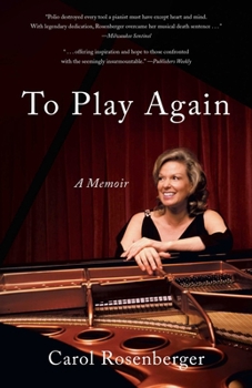 Paperback To Play Again: A Memoir of Musical Survival Book